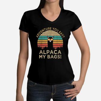 Adventure You Sa Alpaca My Bags Vintage Funny Travel Women V-Neck T-Shirt - Seseable
