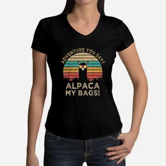 Adventure You Say Alpaca My Bags Vintage Funny Travel Gift Women V-Neck T-Shirt - Seseable