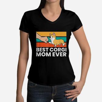 Best Corgi Mom Ever Love Corgi Dogs Cute Corgi Mothers Day Women V-Neck T-Shirt - Seseable