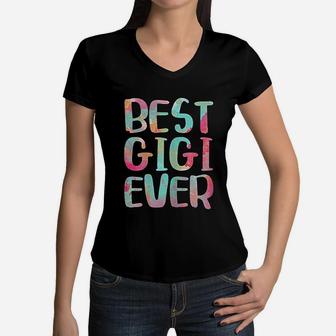 Best Gigi Ever Funny Mothers Day Gift Women V-Neck T-Shirt - Seseable