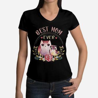 Best Mom Ever Owl Flower Animal Gift For Mom Women V-Neck T-Shirt - Seseable