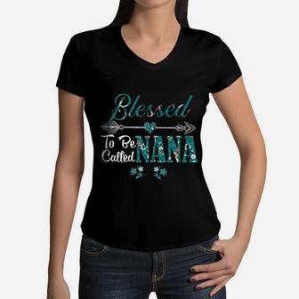 Blessed To Be Called Nana Grandma Mothers Day Gifts Women V-Neck T-Shirt - Seseable