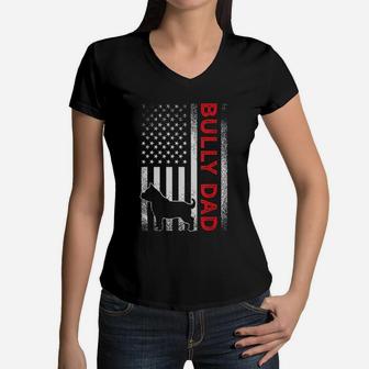 Bully Or Pitbull Dog Dad Vintage American Flag Women V-Neck T-Shirt - Seseable