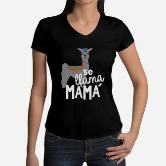 Cinco De Mayo Se Llama Mama Mom Women V-Neck T-Shirt - Seseable