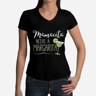 Cute Margaritas Senoritas Mamacita Needs A Margarita Women V-Neck T-Shirt - Seseable