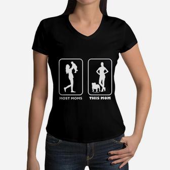 Dog Mom Gifts Most Moms This Mom Bulldog Women V-Neck T-Shirt - Seseable