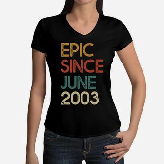 Epic Since June 2003 Awesome Vintage 18th Birthday Gift Women V-Neck T-Shirt - Seseable
