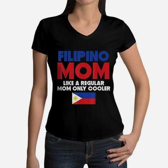 Filipino Mom Funny Mothers Day birthday Women V-Neck T-Shirt - Seseable
