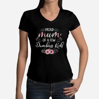 Flower Proud Mum Of A Few Kids birthday Women V-Neck T-Shirt - Seseable