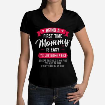 Funny First Time Mommy Is Easy Mom Gift Women V-Neck T-Shirt - Seseable
