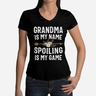 Grandma Is My Name Spoiling Is My Game Mothers Day Women V-Neck T-Shirt - Seseable