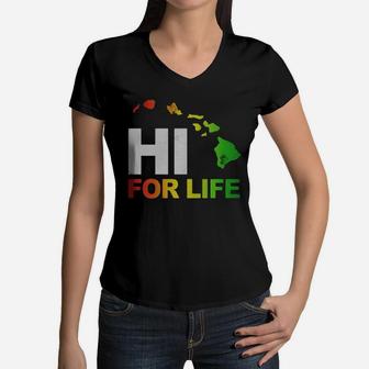 Hawaii Hi For Life Shirt Funny Vintage Irie Rasta Tee Women V-Neck T-Shirt - Seseable