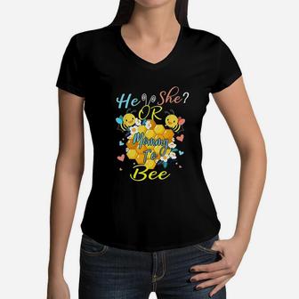 He Or She Mommy To Bee Women V-Neck T-Shirt - Seseable