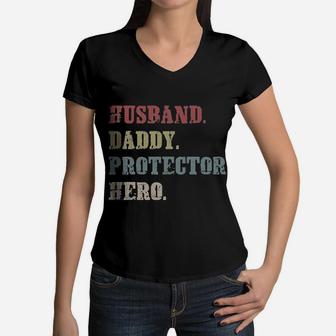 Husband Daddy Protector Hero Cool Vintage 60s 70s 80s Father Dad Women V-Neck T-Shirt - Seseable