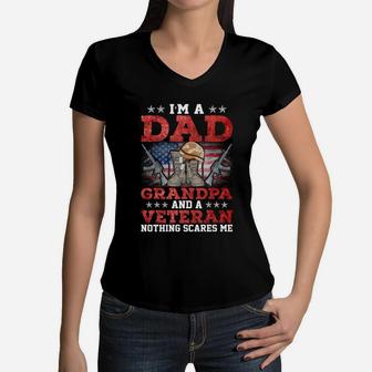 I Am A Dad Grandpa And A Proud Veteran Nothings Scares Me Women V-Neck T-Shirt - Seseable