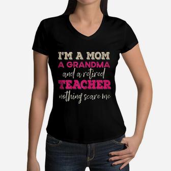 I Am A Mom And A Grandma Retired Teacher 2021 Retirement Gift Women V-Neck T-Shirt - Seseable