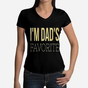 I Am Moms Dads Favorite Funny Women V-Neck T-Shirt - Seseable