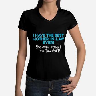 I Have The Best Mother In Law Women V-Neck T-Shirt - Seseable