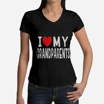 I Love My Grandparents Family Celebration Of Grandma Grandpa Women V-Neck T-Shirt - Seseable