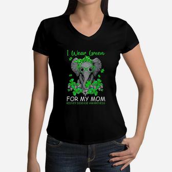 I Wear Green For My Mom Kidney Disease Awareness Elephant Women V-Neck T-Shirt - Seseable