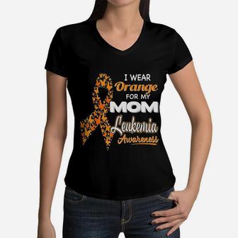 I Wear Orange For My Mom Leukemia Awareness Women V-Neck T-Shirt - Seseable