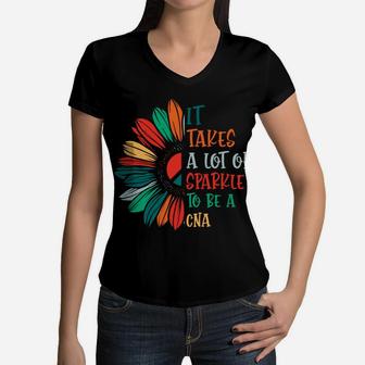 It Takes A Lot Of Sparkle To Be A CNA Hippie Sunflower Women V-Neck T-Shirt - Seseable
