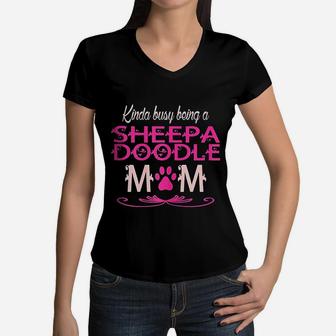 Kinda Busy Being Sheepadoodle Mom Gift Women V-Neck T-Shirt - Seseable