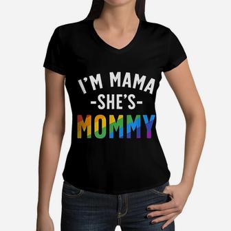 Lesbian Mom Gift Gay Pride I Am Mama She Is Mommy Lgbt Women V-Neck T-Shirt - Seseable