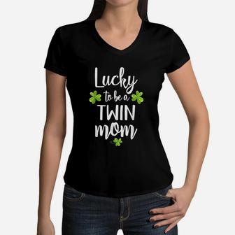 Lucky To Be A Twin Mom St Patricks Day Mom Women V-Neck T-Shirt - Seseable