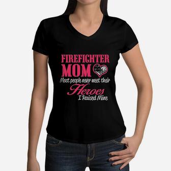 Man Up Firefighter Mom I Raised My Hero Proud First Responder Parent Women V-Neck T-Shirt - Seseable