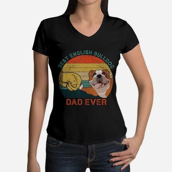 Mens Best English Bulldog Dad Ever Vintage Dog Gift Father's Day T-shirt Women V-Neck T-Shirt - Seseable