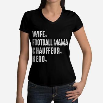 Mens Football Mama Novelty For Women Moms Wife Hero Women V-Neck T-Shirt - Seseable