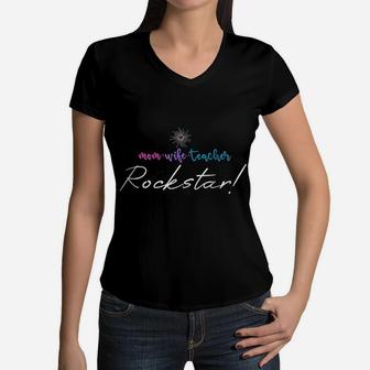 Mom Wife Teacher Rockstar Women V-Neck T-Shirt - Seseable