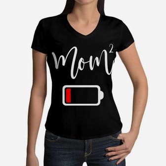 Mom2 Mom Low Battery Tired Mother Of 2 Women V-Neck T-Shirt - Seseable