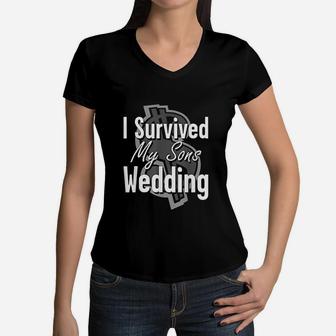 Mother Father Of The Groom Gift I Survived My Sons Wedding Women V-Neck T-Shirt - Seseable