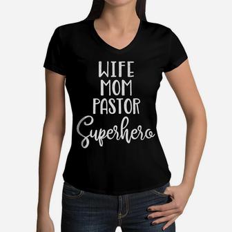 Mothers Day Pastor Wife Mom Pastor Superhero Women V-Neck T-Shirt - Seseable