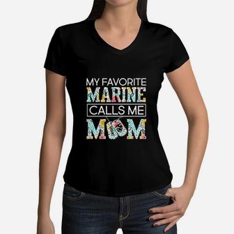 My Favorite Marine Calls Me Mom First Mom Now Grandma Women V-Neck T-Shirt - Seseable