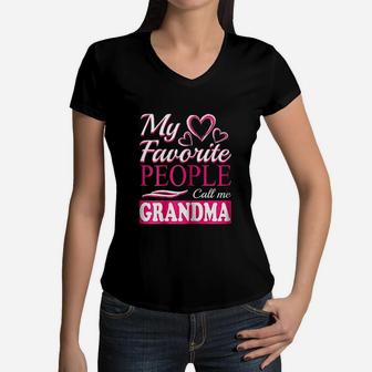 My Favorite People Call Me Grandma Grandmother Gift Women V-Neck T-Shirt - Seseable
