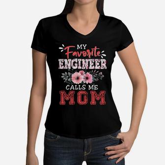 My Favoriye Engineer Calls Me Mom Women V-Neck T-Shirt - Seseable