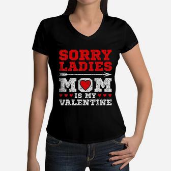 My Mom Is My Valentines Day Lovers Women V-Neck T-Shirt - Seseable