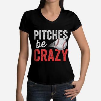 Pitches Be Crazy Baseball Funny Pun Mom Dad Women V-Neck T-Shirt - Seseable