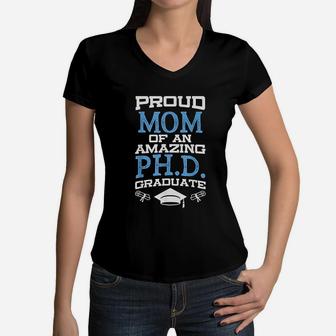 Proud Mom Of Phd Graduate Women V-Neck T-Shirt - Seseable