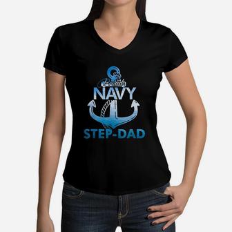 Proud Navy Step Dad Gift Lover Veterans Day Women V-Neck T-Shirt - Seseable