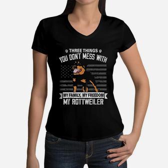 Rottweiler Rottie Dog Lover Mom Dad Thing You Dont Mess With Women V-Neck T-Shirt - Seseable
