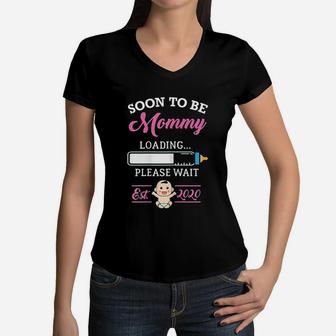 Soon To Be Mommy Est 2020 Or 2019 First Time Moms Women V-Neck T-Shirt - Seseable