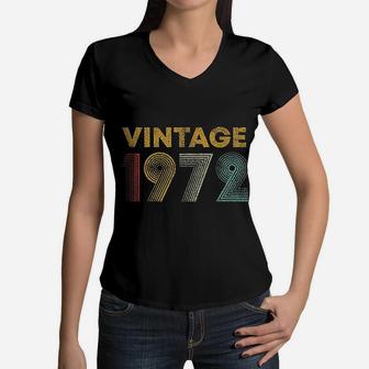 Vintage 1972 Retro Birthday Women V-Neck T-Shirt - Seseable
