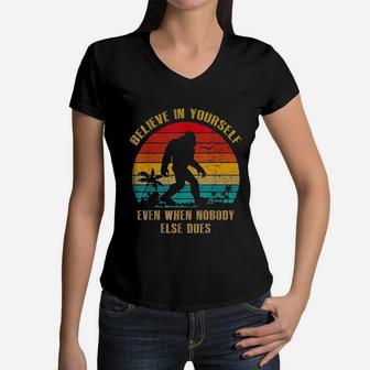 Vintage Bigfoot Believe In Yourself Sasquatch Women V-Neck T-Shirt - Seseable