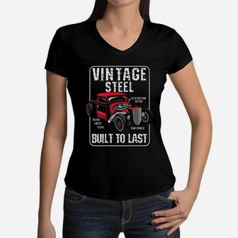 Vintage Hot Rod Built To Last Rat Rod Women V-Neck T-Shirt - Seseable