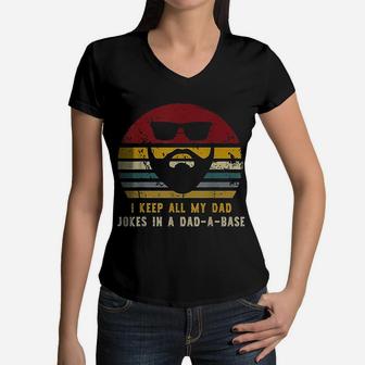 Vintage I Keep All My Dad Jokes In A Dad-a-base Women V-Neck T-Shirt - Seseable