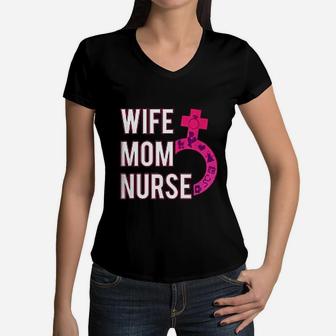 Wife Mom Nurse Gift Rn Lpn Symbols Nursing School Mothers Day Women V-Neck T-Shirt - Seseable